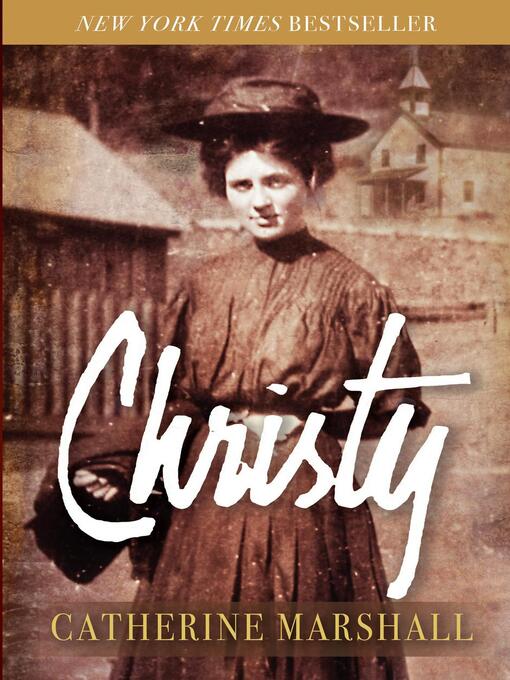 Title details for Christy by Catherine Marshall - Wait list